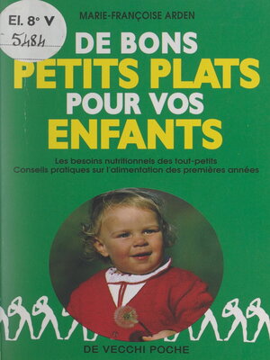 cover image of De bons petits plats pour vos enfants